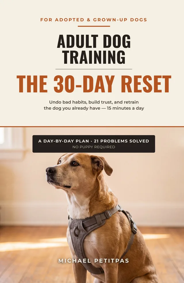 Adult Dog Training: The 30-Day Reset book cover
